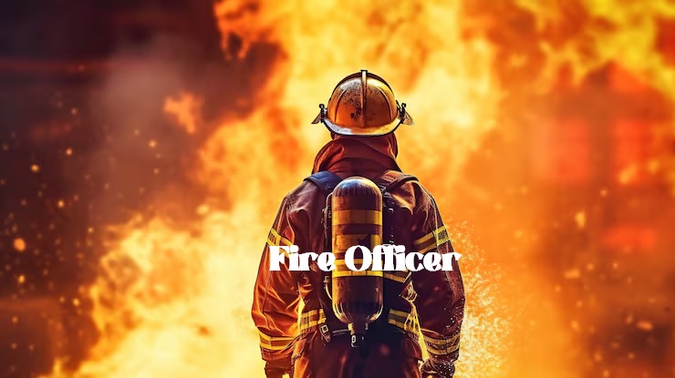 Fire Officer